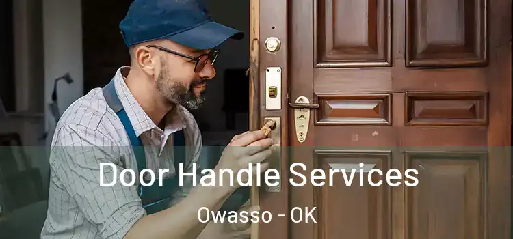 Door Handle Services Owasso - OK