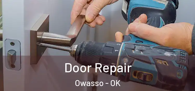 Door Repair Owasso - OK