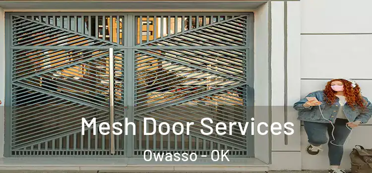 Mesh Door Services Owasso - OK