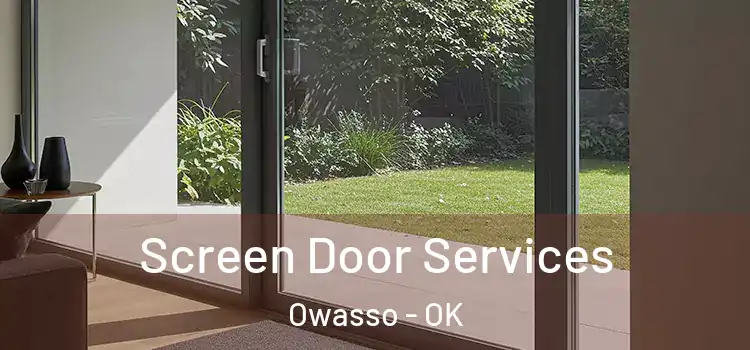 Screen Door Services Owasso - OK